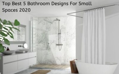 Top Best 5 Bathroom Designs For Small Spaces 2020