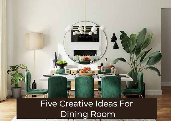 five-creative-ideas-for-dining-room