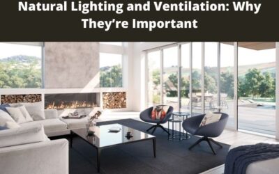 Natural Lighting and Ventilation: Why They’re Important