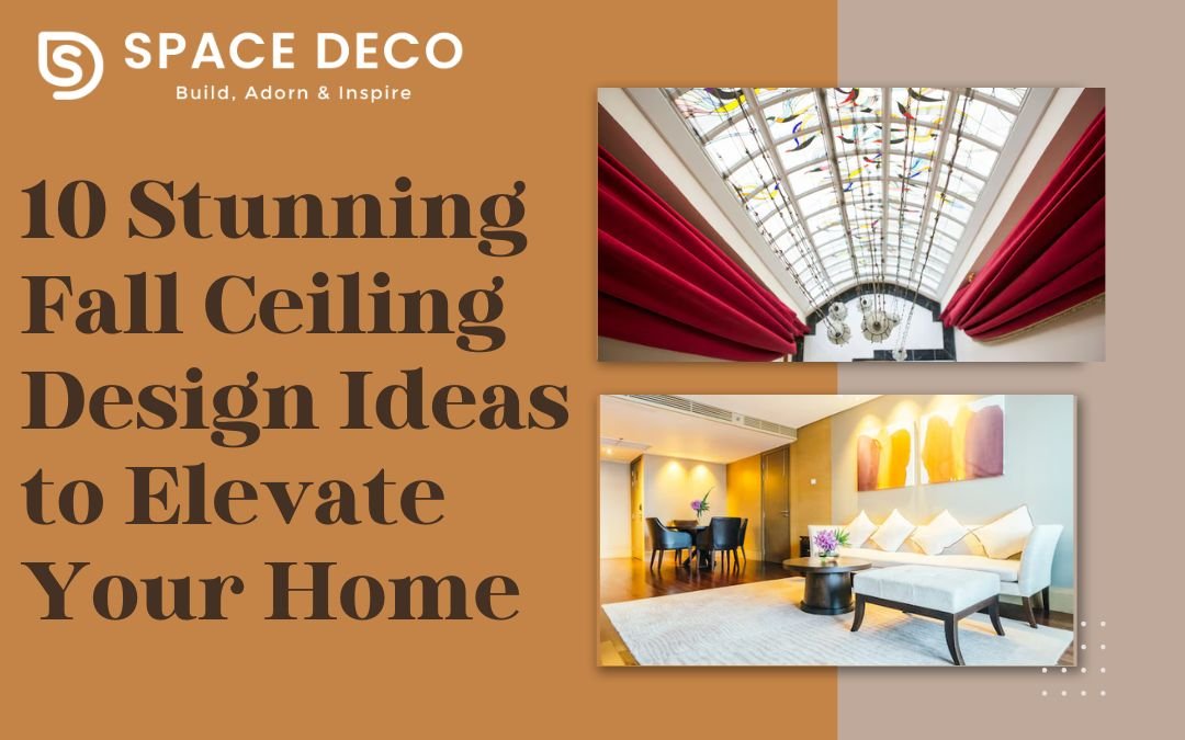 10 Stunning Fall Ceiling Design Ideas to Elevate Your Home