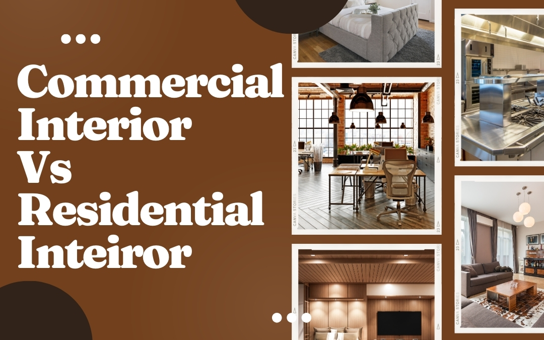 How Commercial Interior Design Differs from Residential Interior Design: Understanding the Key Differences