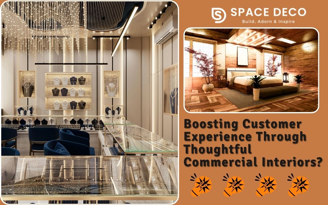 Boosting Customer Experience Through Thoughtful Commercial Interiors?