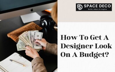How To Get A Designer Look On A Budget?